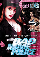 BAD MOVIE POLICE CASE #2